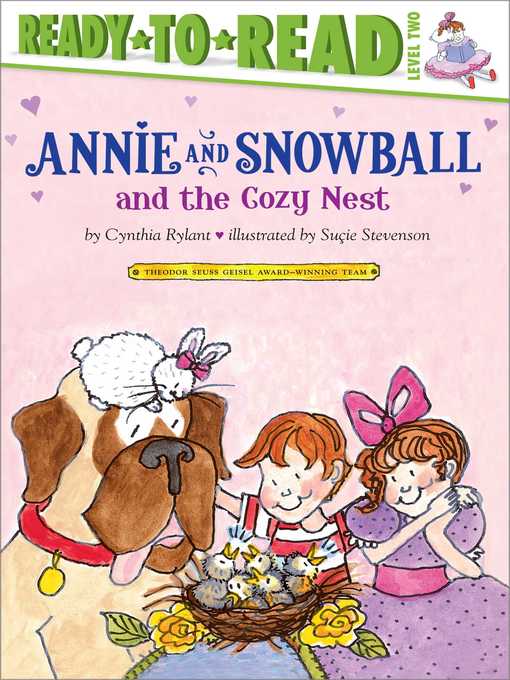 Title details for Annie and Snowball and the Cozy Nest by Cynthia Rylant - Wait list